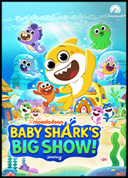 『Baby Shark's Big Show』のポスター