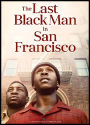 Póster de The Last Black Man in San Francisco