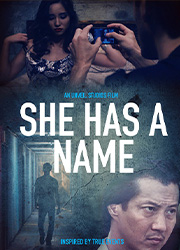 『She Has a Name』のポスター