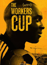 『The Workers Cup －W杯の裏側－』のポスター