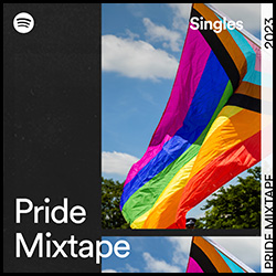 Singles do Spotify: Pôster de Mixtape Pride 