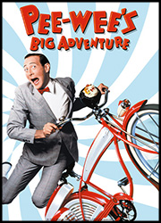 Pee-Wees irre Abenteuer Poster