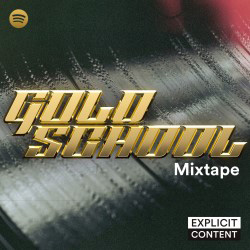 Póster de Gold School Mixtape