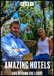 Amazing Hotels: 『Life Beyond the Lobby』のポスター