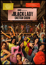 『A Black Lady Sketch Show』のポスター