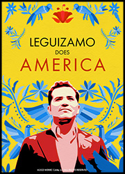 Pôster de Leguizamo Does America