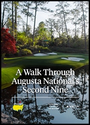 A Walk Through Augusta National's Second Nine Poster