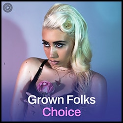 Grown Folks Choice Poster