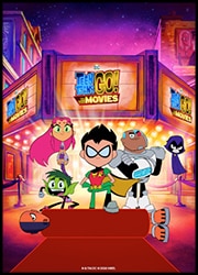 Teen Titans Go! To The Movies Poster