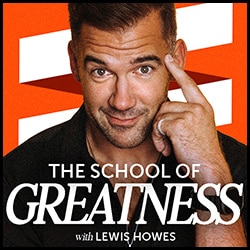 The School of Greatness Podcast Poster
