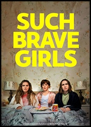Such Brave Girls Poster