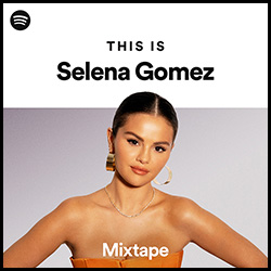 『This is Selena Gomez Mixtape』のポスター