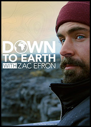 Zac Efron: con i piedi per terra (Down to Earth with Zac Efron) Poster Zac Efron: con i piedi per terra (Down to Earth with Zac Efron)