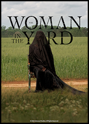 The Woman in the Yard The Woman in the Yard Poster