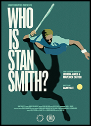 Who is Stan Smith? Who is Stan Smith? Poster