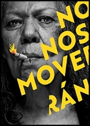 No Nos Moverán Poster