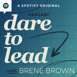 Podcast Dare to Lead
