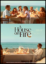 A House on Fire A House on Fire Poster