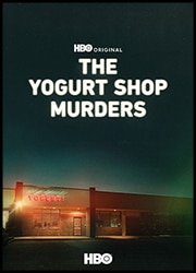 The Yogurt Shop Murders Poster