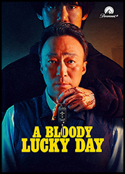 A Bloody Lucky Day Poster