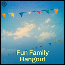 Fun Family Hangout Poster