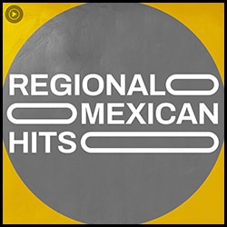Regional Mexican Hits Poster