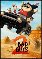 The Bad Guys 2 Poster