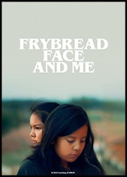 Frybread Face and Me Poster