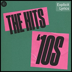 The Hits: 10s Poster
