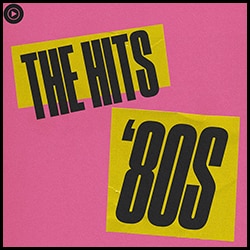 The Hits: 80s Poster