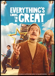 Everything's Going to be Great Everything's Going to be Great Poster