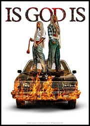 Is God Is Poster