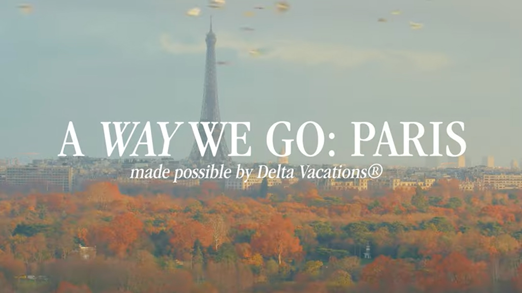 A Way We Go: Paris - Made possible by Delta Vacations
